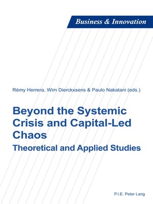 cover image of Beyond the Systemic Crisis and Capital-Led Chaos